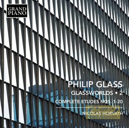 Glass: Glassworlds 2, Complete Etudes 1 - 20